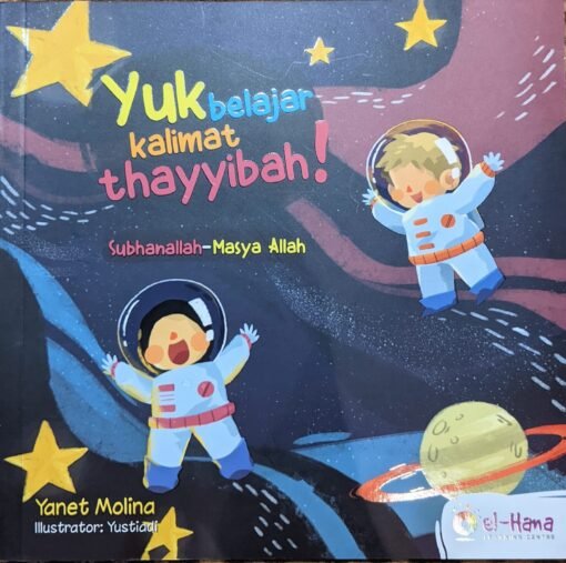 Buku Islam Anak – Seri Yuk Belajar Kalimat Thayyibah 1-2-3 (3 Buku) - Gambar 2