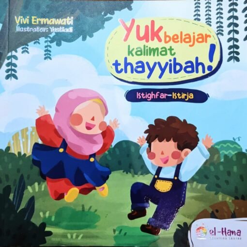 Buku Islam Anak – Seri Yuk Belajar Kalimat Thayyibah 1-2-3 (3 Buku) - Gambar 4