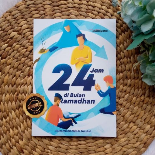 24 Jam Di Bulan Ramadhan by RUMAYSHO - Gambar 7