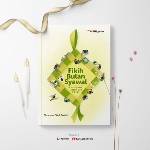 Fikih Bulan Syawal by RUMAYSHO
