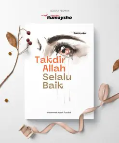 Takdir Allah Selalu Baik by RUMAYSHO