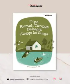 Tips Rumah Tangga Bahagia Hingga ke Surga by RUMAYSHO