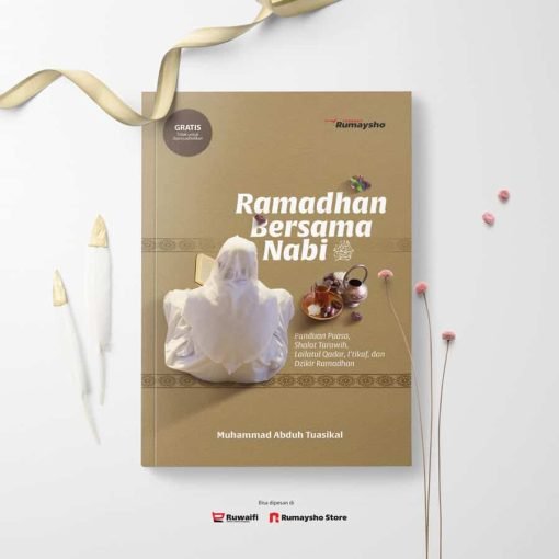 Ramadhan Bersama Nabi by RUMAYSHO