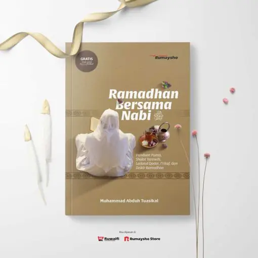 Ramadhan Bersama Nabi by RUMAYSHO